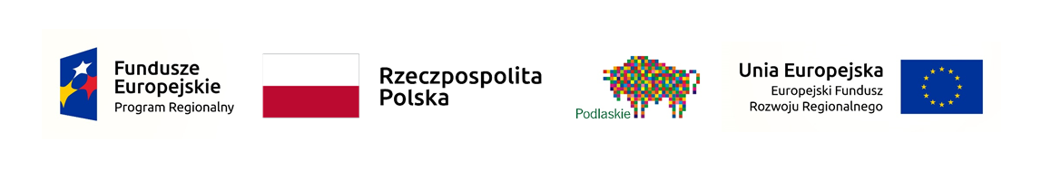 Logotyp Fundusze Europejskie, flaga RP, logotyp Podlaskie, flaga Unii Europejskiej